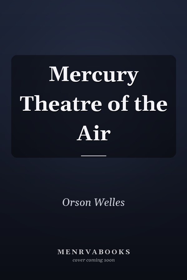 Mercury Theatre of the Air