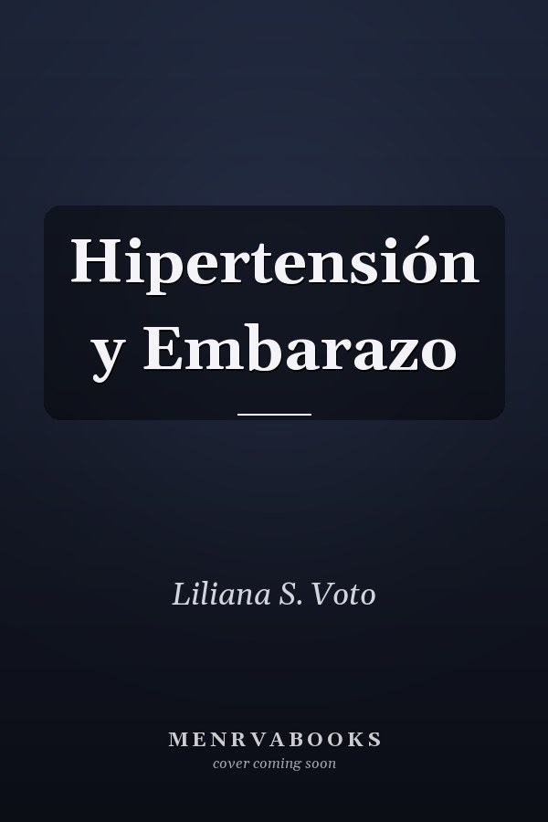 Hipertensión y Embarazo