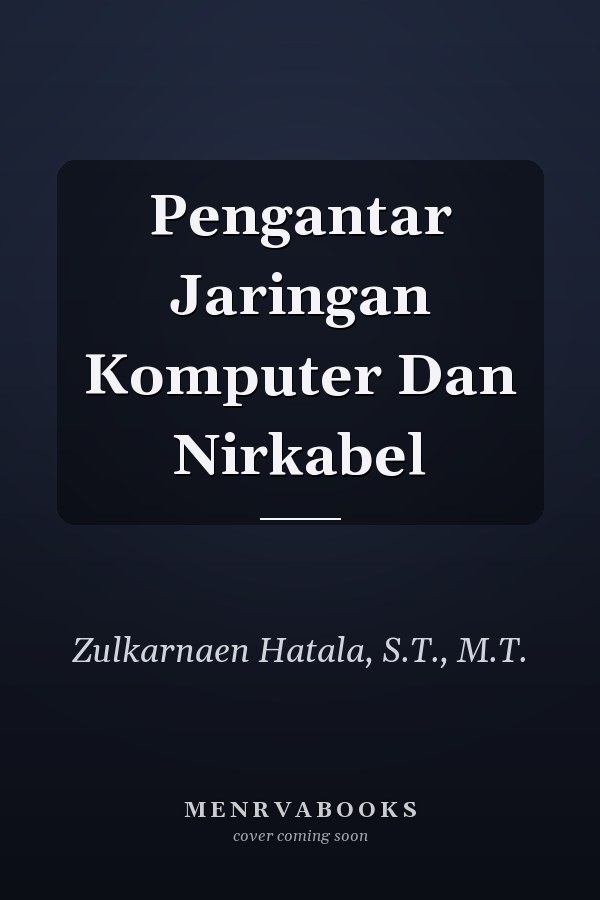 Pengantar Jaringan Komputer Dan Nirkabel