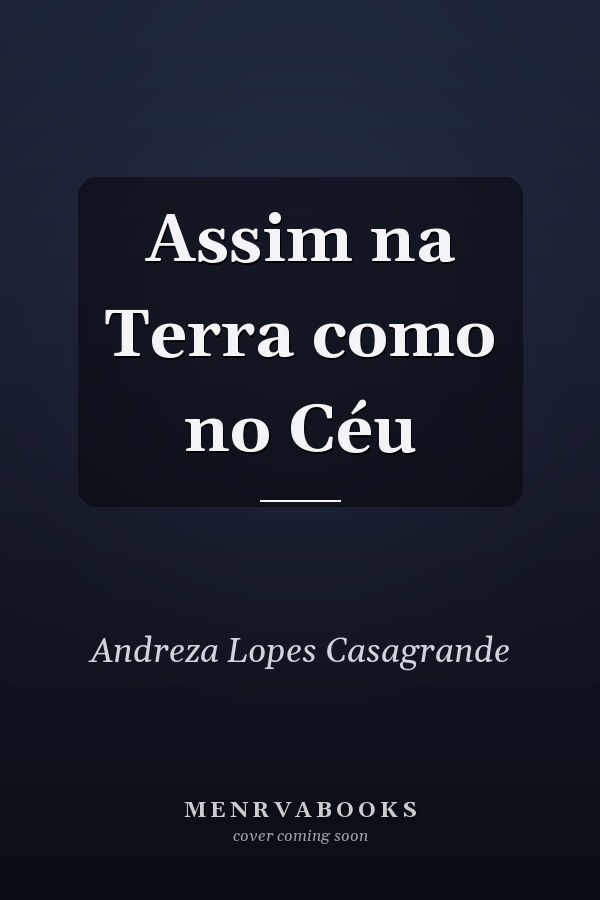Assim na Terra como no Céu