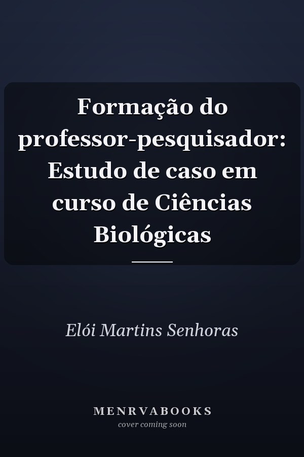 Formação do professor-pesquisador: Estudo de caso em curso de Ciências Biológicas