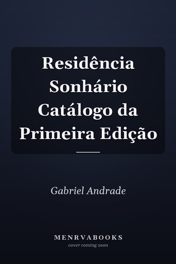 Residência Sonhário Catálogo da Primeira Edição
