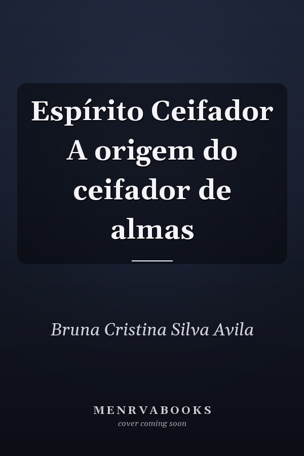 Espírito Ceifador A origem do ceifador de almas