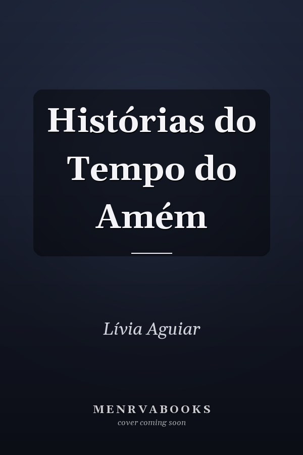 Histórias do Tempo do Amém