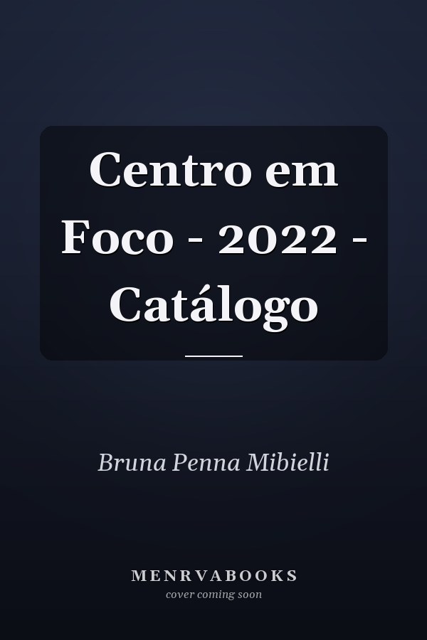 Centro em Foco - 2022 - Catálogo