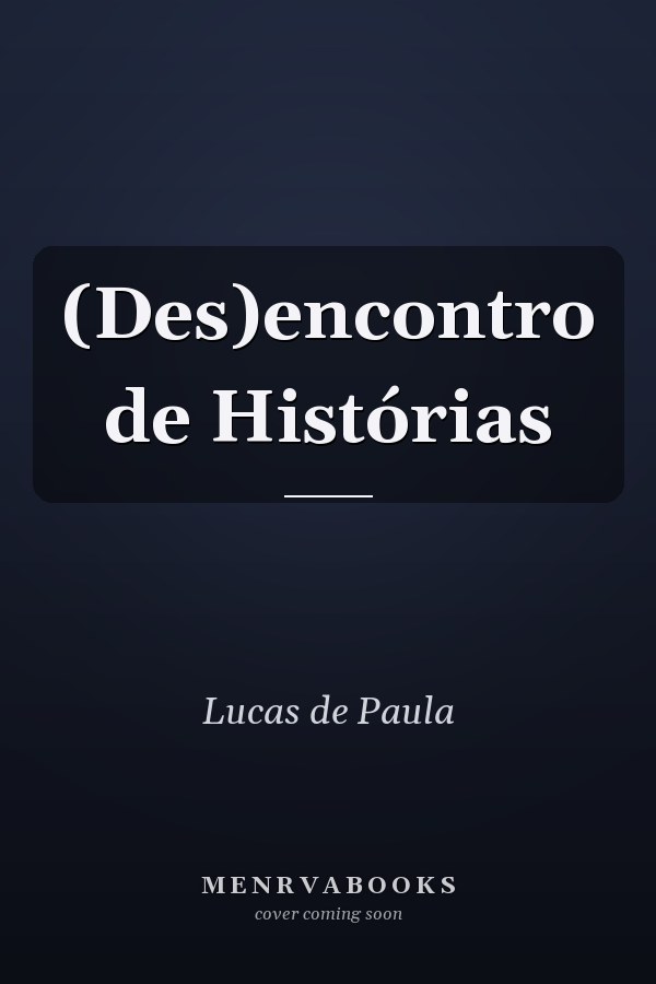(Des)encontro de Histórias