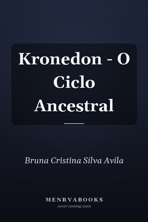 Kronedon - O Ciclo Ancestral
