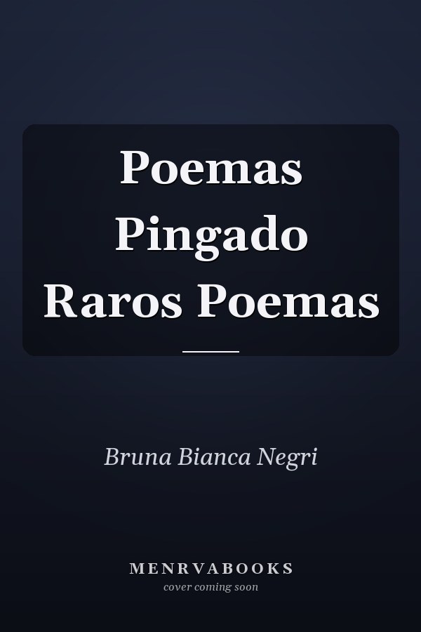 Poemas Pingado Raros Poemas