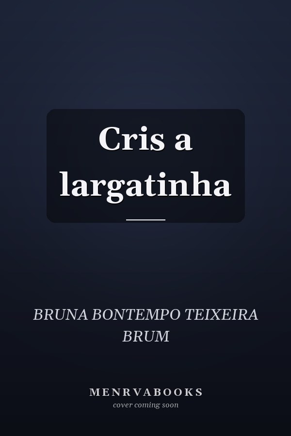 Cris a largatinha
