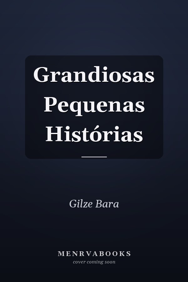 Grandiosas Pequenas Histórias