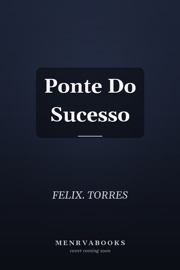 Ponte Do Sucesso