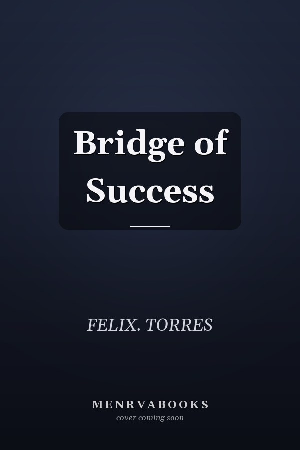 Bridge of Success