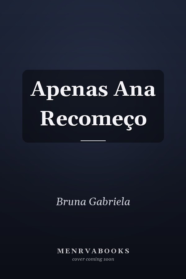 Apenas Ana Recomeço