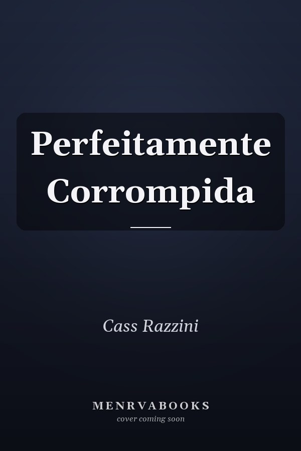 Perfeitamente Corrompida