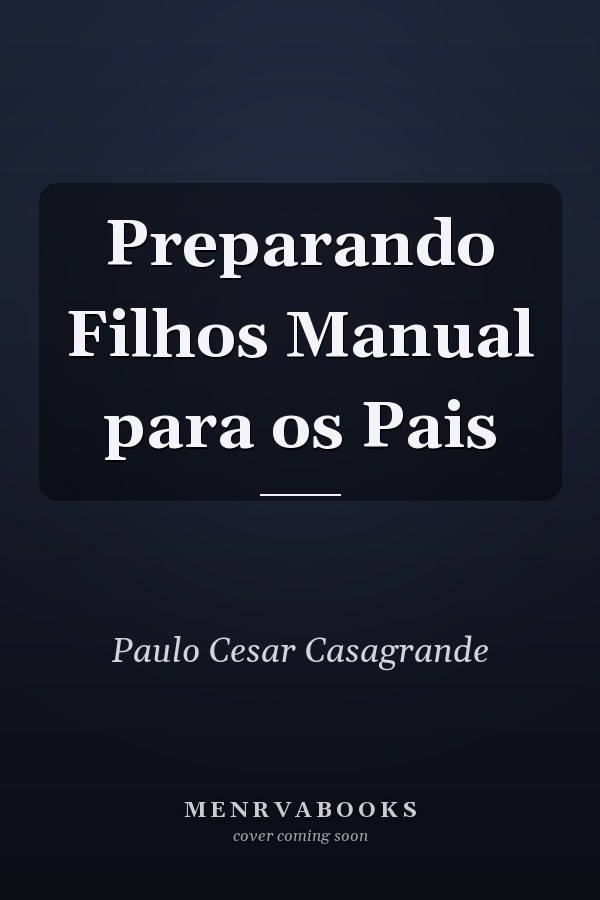 Preparando Filhos Manual para os Pais