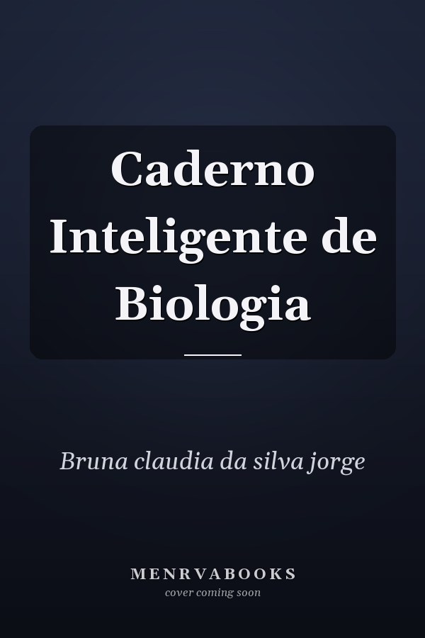 Caderno Inteligente de Biologia