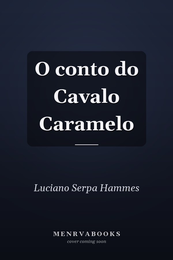 O conto do Cavalo Caramelo