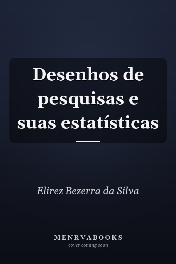 Desenhos de pesquisas e suas estatísticas
