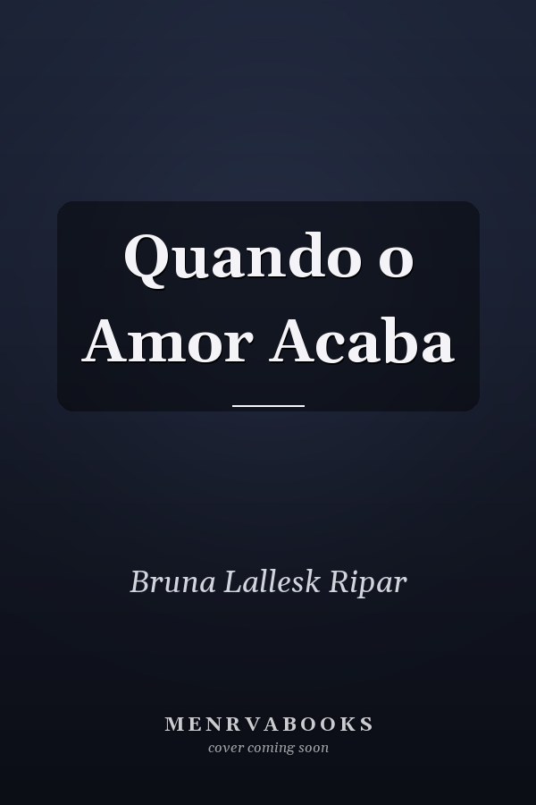 Quando o Amor Acaba