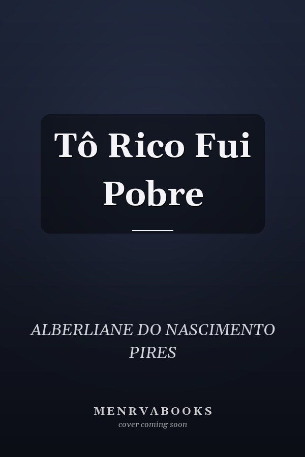 Tô Rico Fui Pobre