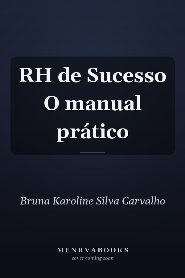 RH de Sucesso O manual prático