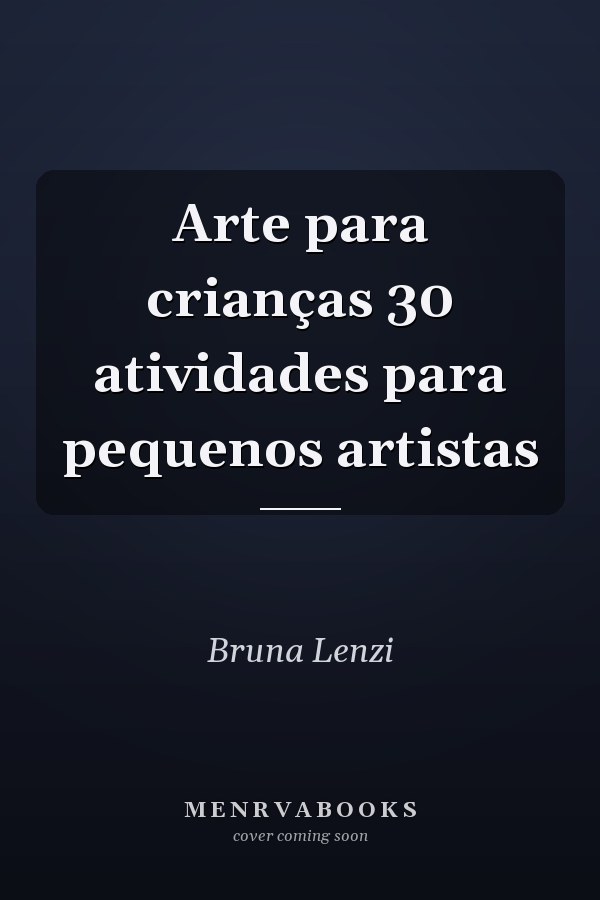 Arte para crianças 30 atividades para pequenos artistas