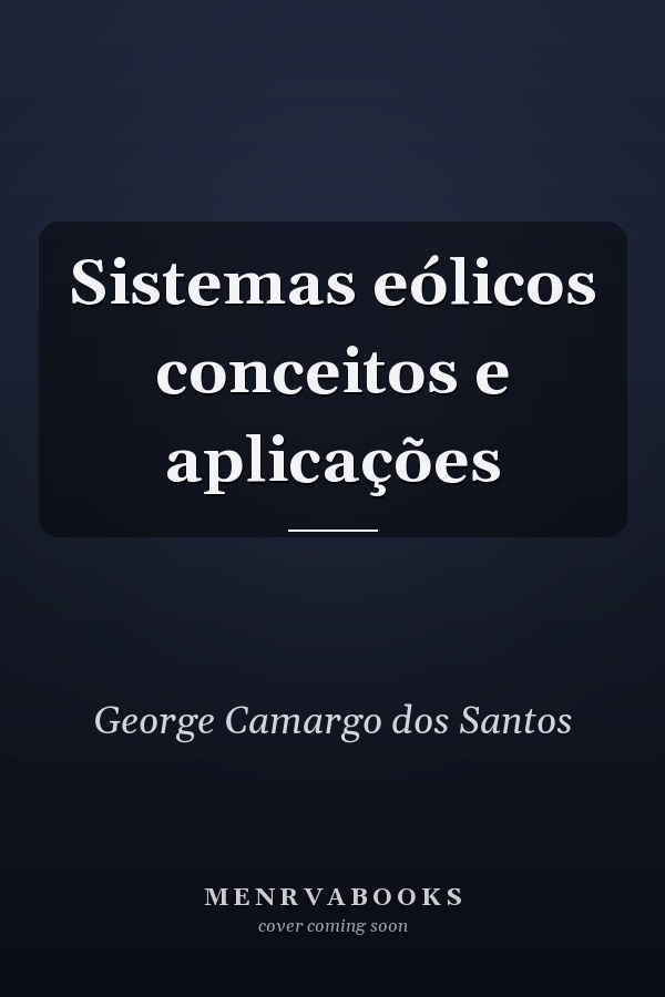 Sistemas eólicos conceitos e aplicações
