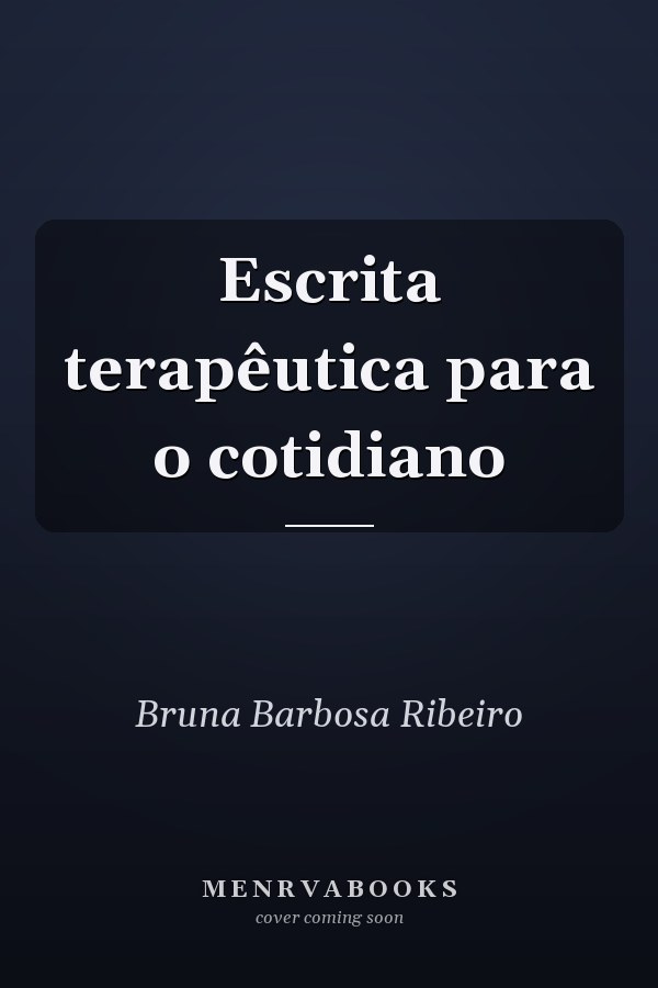 Escrita terapêutica para o cotidiano