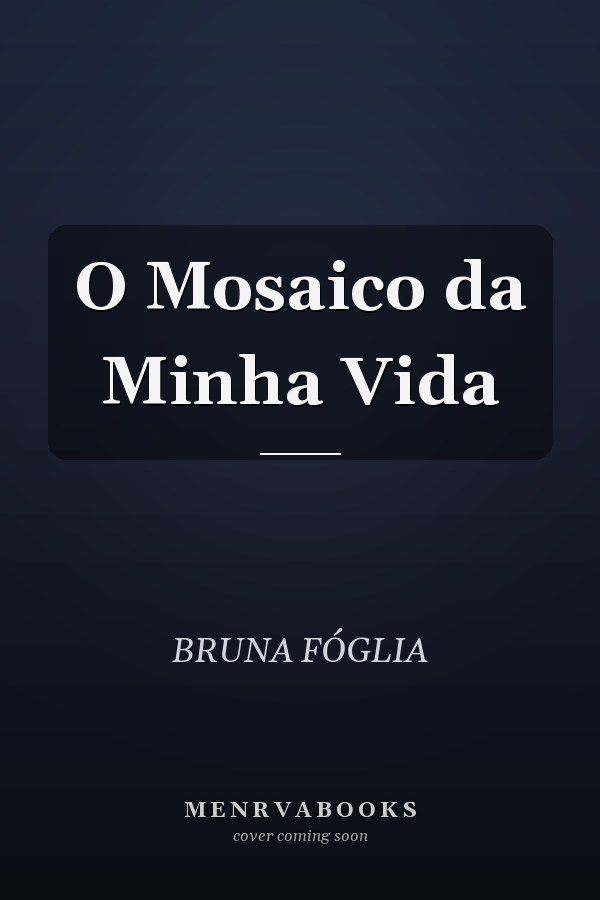 O Mosaico da Minha Vida