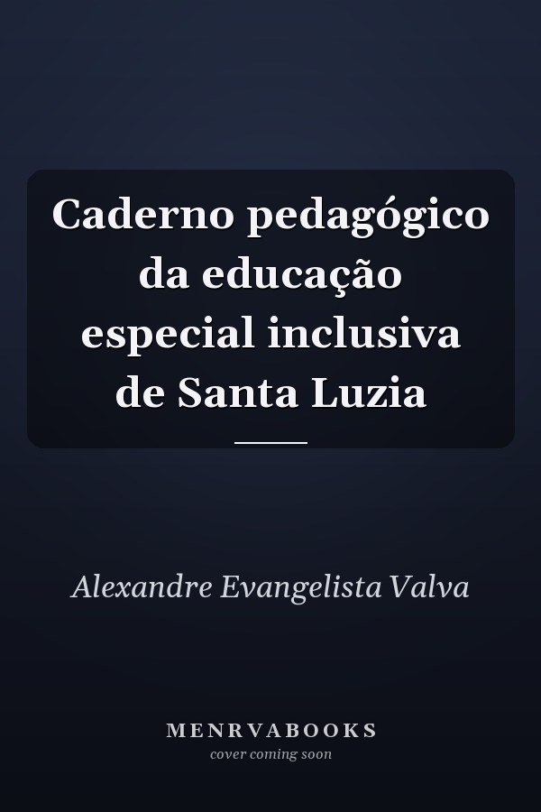 Caderno pedagógico da educação especial  inclusiva de Santa Luzia