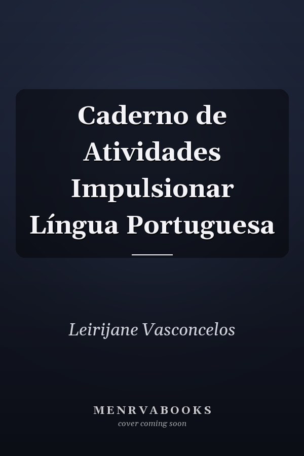 Caderno de Atividades Impulsionar Língua Portuguesa