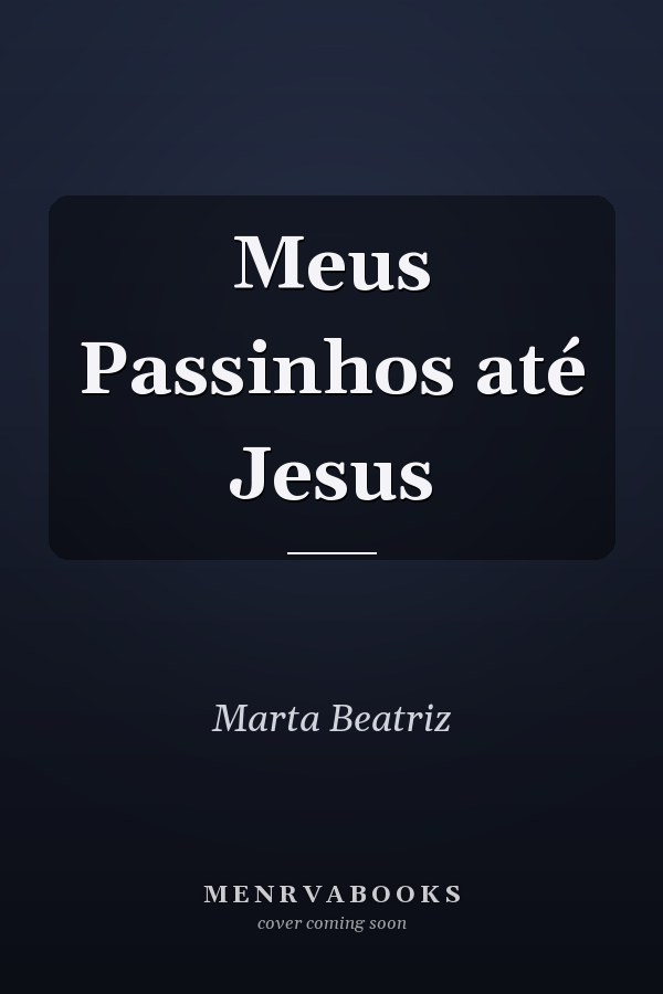 Meus Passinhos até Jesus