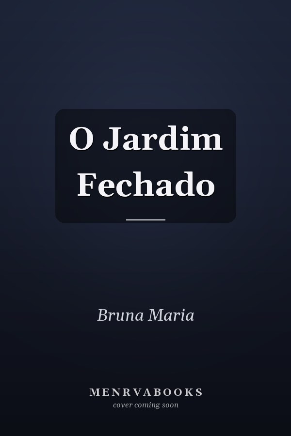 O Jardim Fechado