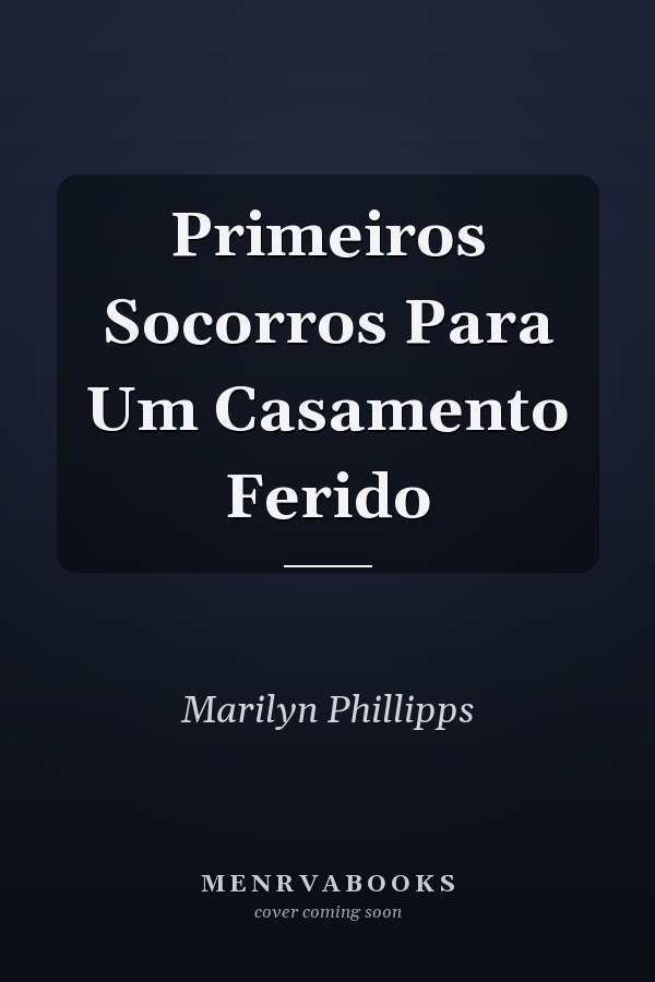 Primeiros Socorros Para Um Casamento Ferido