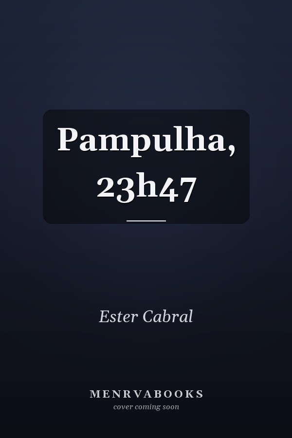 Pampulha, 23h47