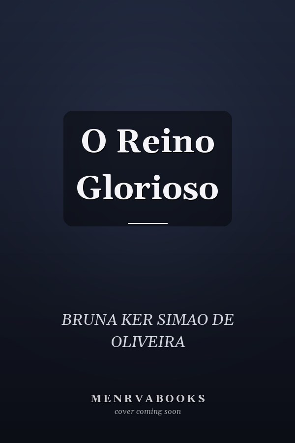 O Reino Glorioso