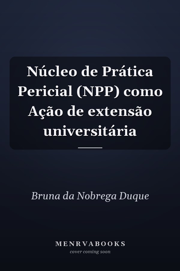 Núcleo de Prática Pericial (NPP) como Ação de extensão universitária