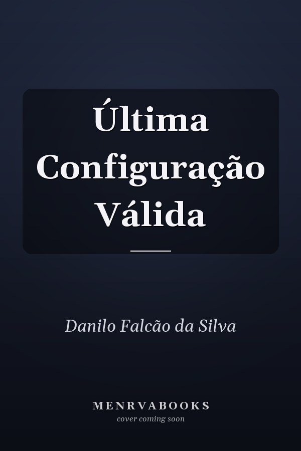 Última Configuração Válida