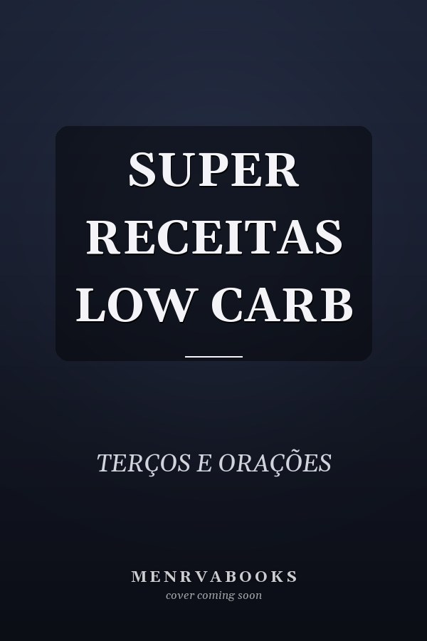 SUPER RECEITAS LOW CARB
