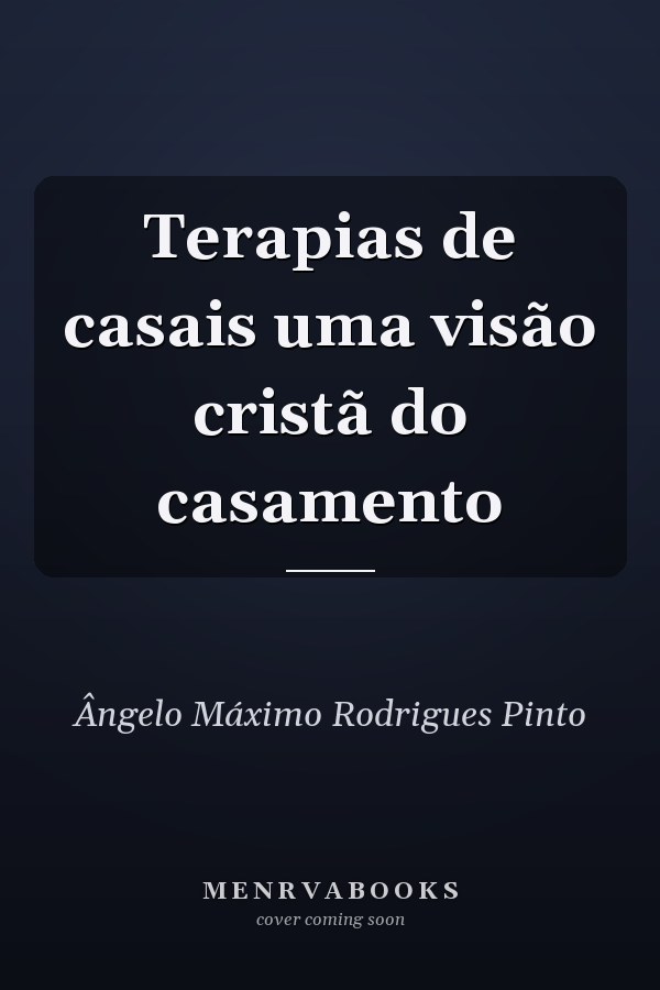 Terapias de casais uma visão cristã do casamento