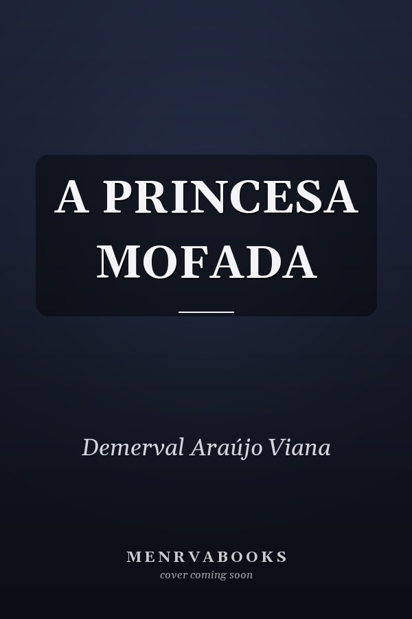 A PRINCESA MOFADA