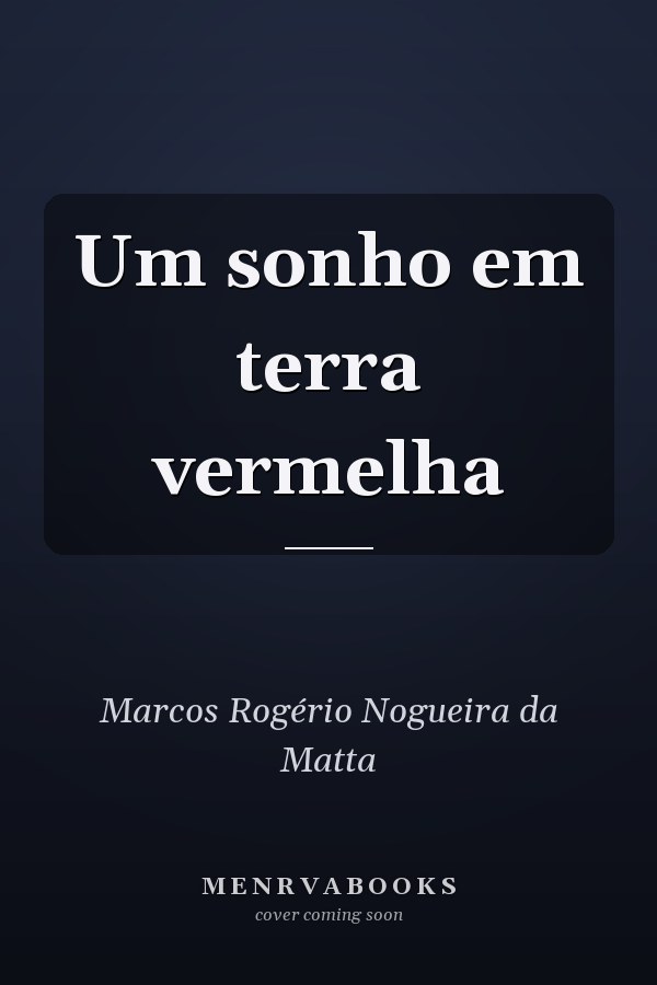 Um sonho em terra vermelha
