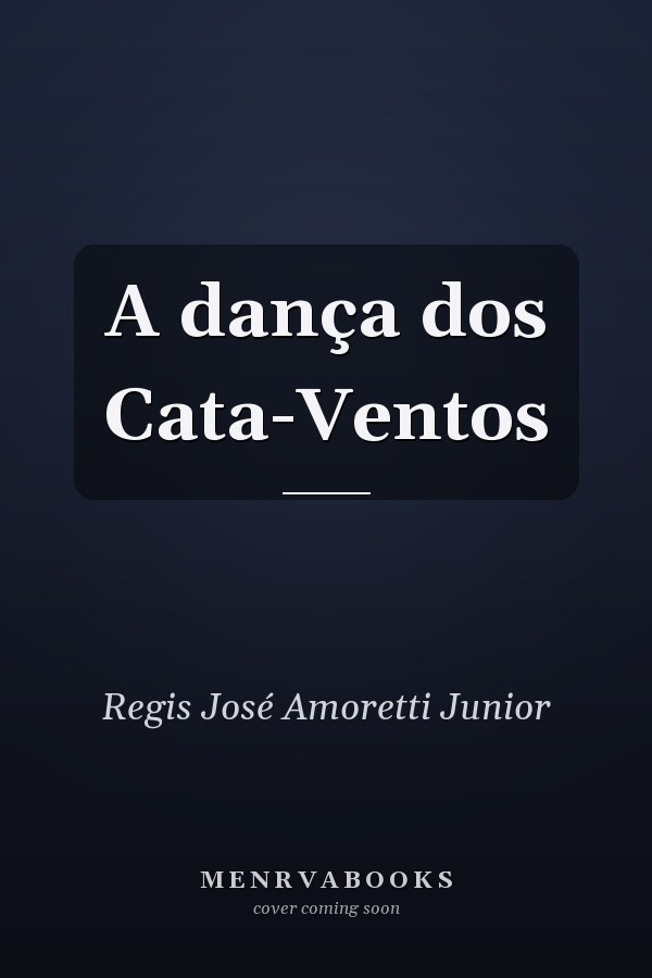A dança dos Cata-Ventos