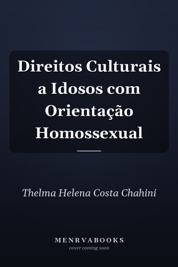 Direitos Culturais a Idosos com Orientação Homossexual