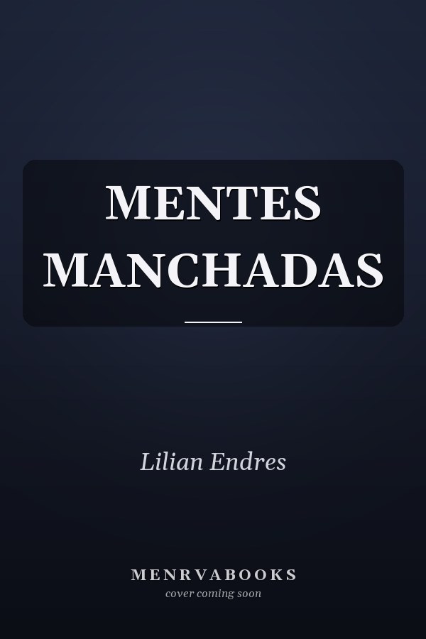 MENTES MANCHADAS