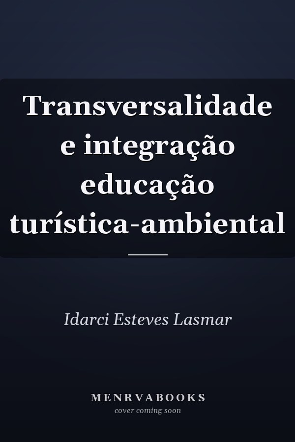 Transversalidade e integração educação turística-ambiental