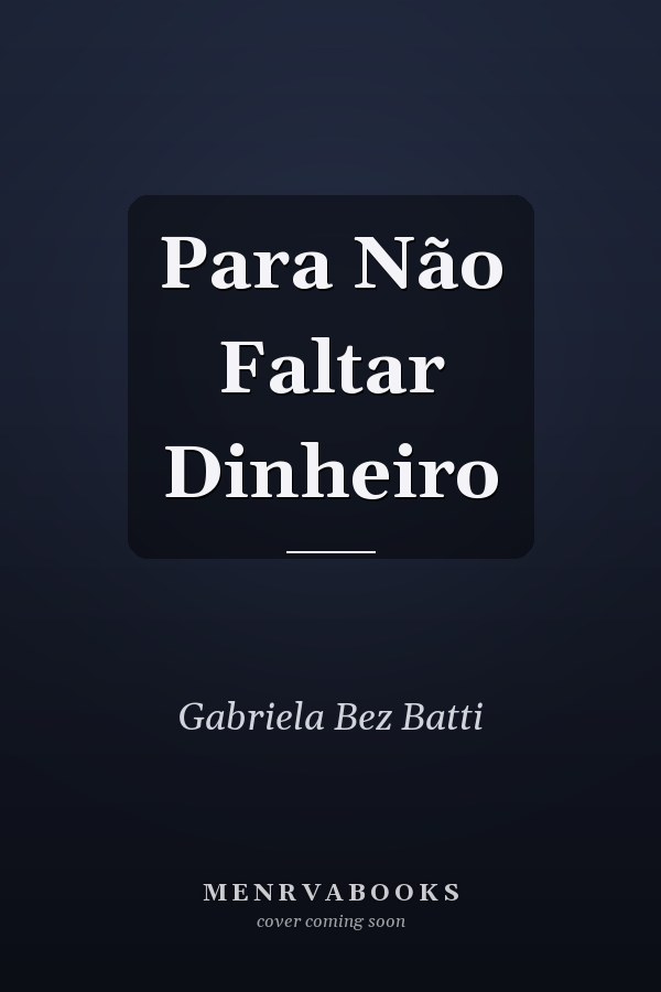 Para Não Faltar Dinheiro
