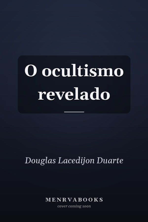 O ocultismo revelado