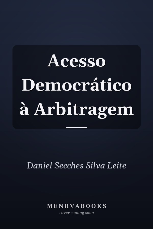 Acesso Democrático à Arbitragem