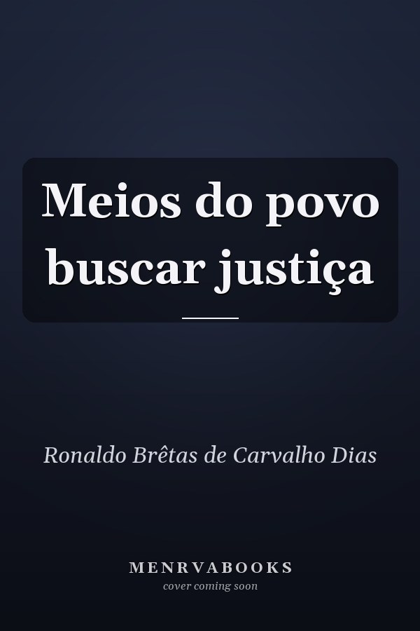 Meios do povo buscar justiça